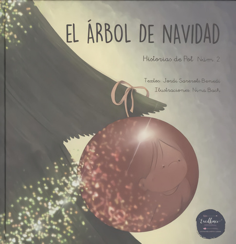 El Arbol De Navidad - Sarerols Benedeti Jordi Bach Nina
