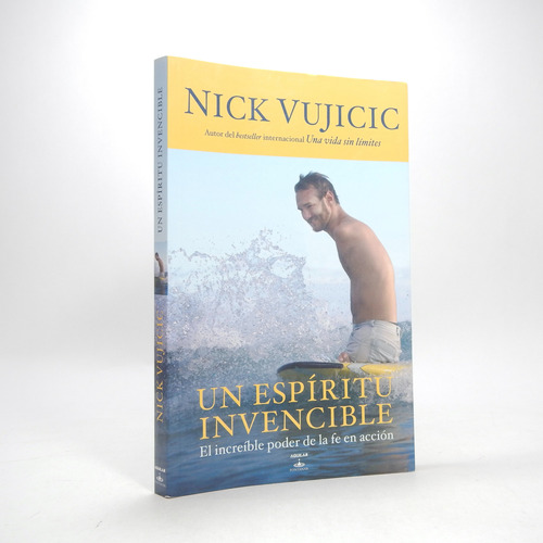 Un Espíritu Invencible Nick Vujicic Santillana 2013 H6