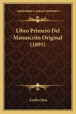 Libro Libro Primero Del Manuscrito Original (1895) - Oliv...
