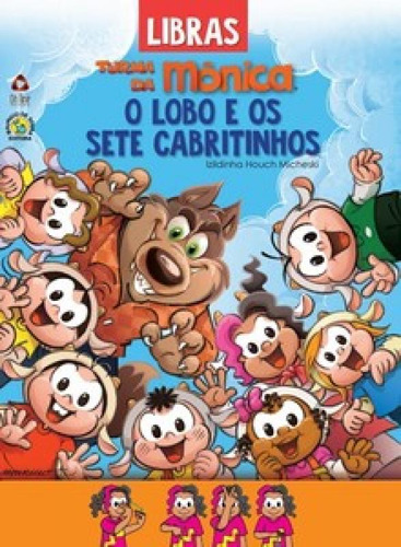 Turma Da Mônica O Lobo E Os Sete Cabritinhos: Contos