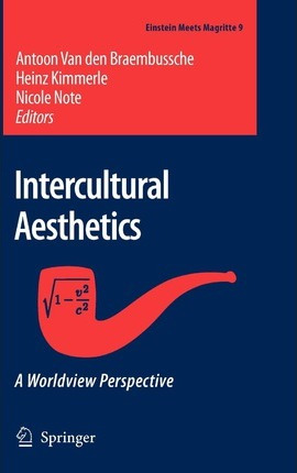 Libro Intercultural Aesthetics - Antoon Van Den Braembuss...
