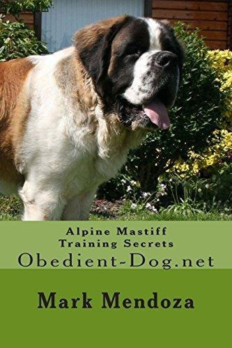 Alpine Mastiff Training Secrets (libro En Inglés)