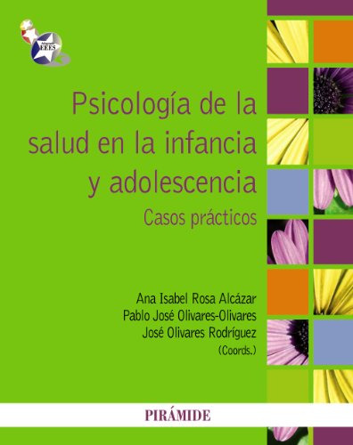 Libro Psicología De La Salud En La Infancia Y Adolescenc De