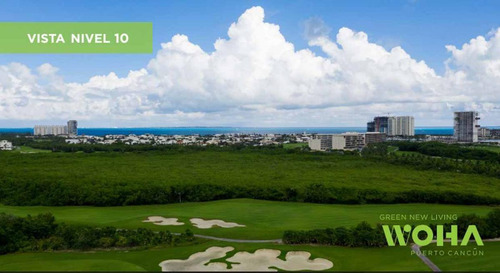 Imagen 6 de 29 de Woha, Departamento En Pre Venta En Puerto Cancún