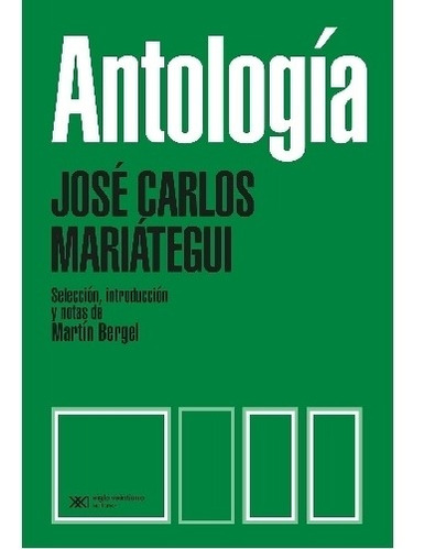 ANTOLOGÍA JOSE CARLOS MARIATEGUI 