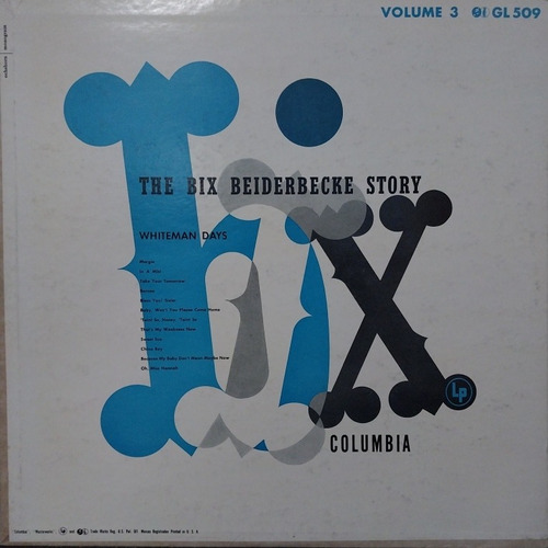 The Bix Beiderbecke Story Volume 3 Tapa Y Vinilo 8 Usa