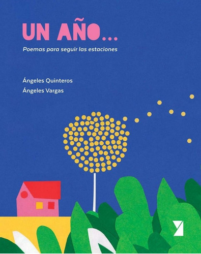 Un Aãâ±o..., De Quinteros, Ángeles. Editorial Yekibud Editores, Tapa Blanda En Español