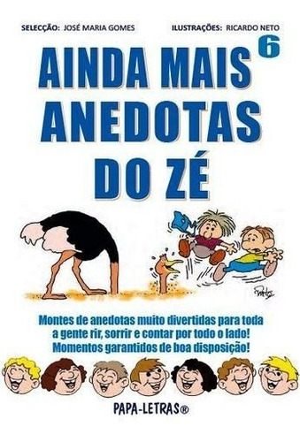 Libro Ainda Mais Anedotas Do Zé: 6 - Maria Gomes, Jose