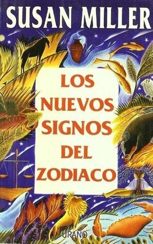 Nuevos Signos Del Zodiaco, Los
