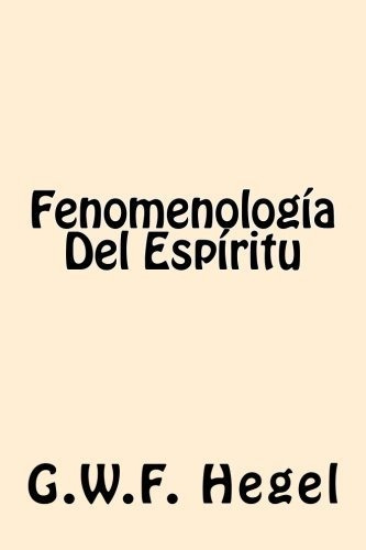 Libro : Fenomenologia Del Espiritu  - Hegel, G.w.f. _y