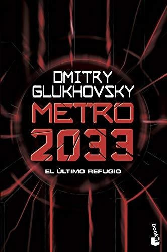 Libro Metro 2033 De Glukhovsky, Dmitry