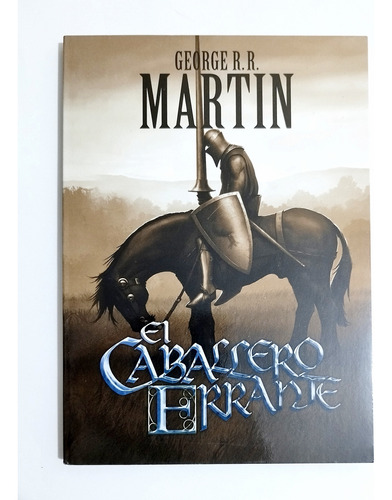 El Caballero Errante - George R. R. Martin