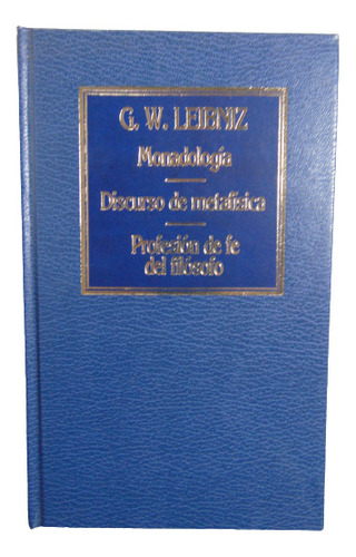 Adp Monadología Discurso De Metafisica Profesion De Fe