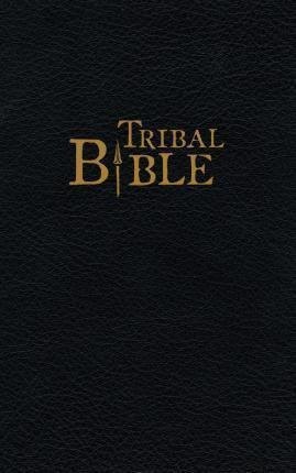 Tribal Bible - Daniel V Runyon Phd (paperback)