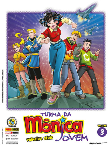 Turma da Mônica Jovem: Primeira Série Vol. 3, de Mauricio de Sousa. Editora Panini Brasil LTDA, capa mole em português, 2015