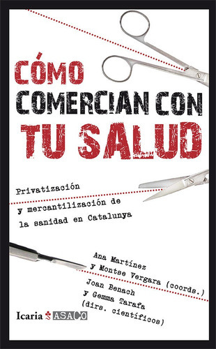 Cãâmo Comercian Con Tu Salud, De Martínez Rodríguez, Ana. Editorial Icaria Editorial, Tapa Blanda En Español