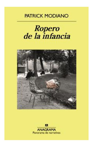 Ropero De La Infancia - Patrick Modiano