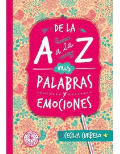 Mis Palabras Y Emociones De La A A La Z - Cecilia Curbelo