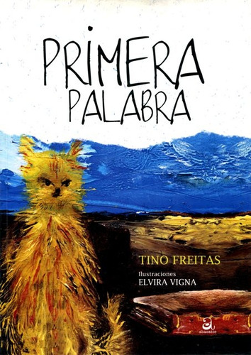 Primera Palabra, De Freitas, Tino., Vol. S/d. Editorial Abacatte, Tapa Blanda En Español, 2014