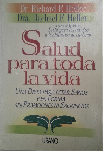 Salud Para Toda La Vida - R. Heller Y R. Heller - Urano 1997