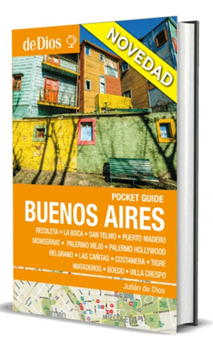Buenos Aires Pocket Guide - Julián De Dios