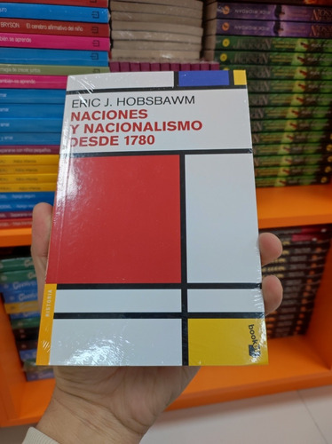 Libro Naciones Y Nacionalismo Desde 1780 - Eric J. Hobsbawm