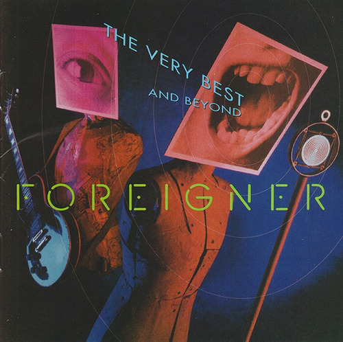Foreigner - The Very Best...and Beyond Cd P78