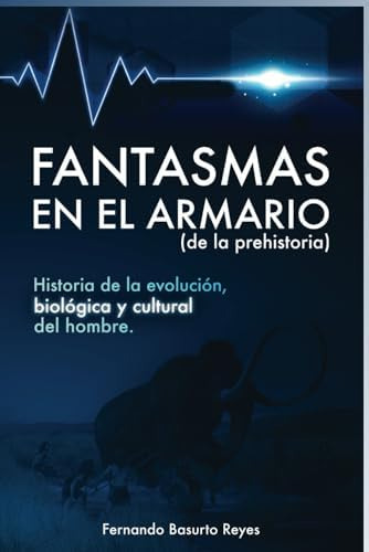 Libro: Fantasmas En El Armario (de La Prehistoria): Historia