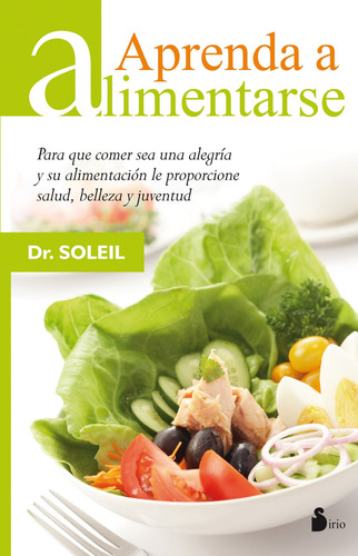 Libro Aprenda A Alimentarse De Dr.soleil