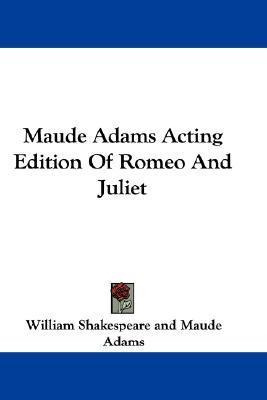 Libro Maude Adams Acting Edition Of Romeo And Juliet - Wi...