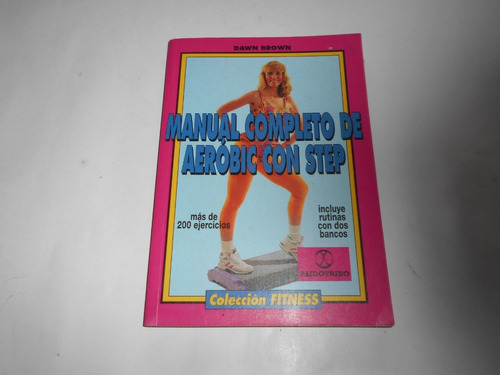 Manuel Completo De Aerobic Con Step