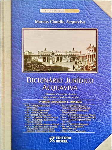 Dicionário Jurídico Acquaviva - 5ª Edição, De Marcus Cláudio Acquaviva. Editora Rideel, Capa Mole, Edição 5 Em Português, 2011