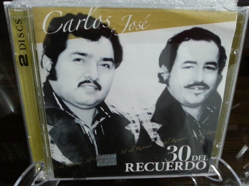 Carlos Y Jose 30 Éxitos 2 Cds.