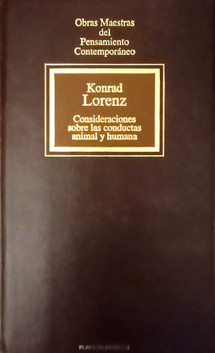 Consideraciones Sobre Las Conductas Animal Y Humana K Lorenz