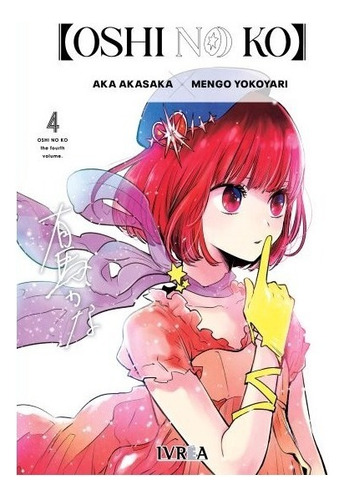 Manga Oshi No Ko Tomo 4 Ivrea Argentina