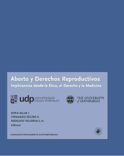 Libro - Aborto Y Derechos Reproductivos - Salas I, Zegers H