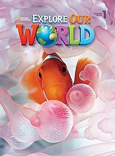 Explore Our World 1 (workbook + Cd) (american English) - Pi