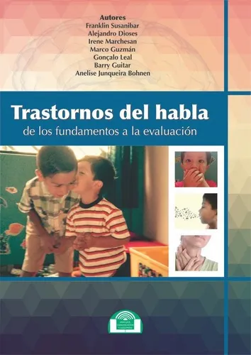 Trastornos Del Habla. De Los Fundamentos A La Evaluaciãâ³n, De Susanibar, Franklin. Editorial Giuntieos Psychometrics Sl., Tapa -1 En Español