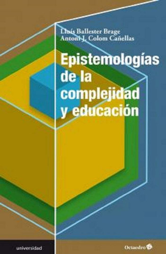 Libro Epistemologías De La Complejidad Y Educación