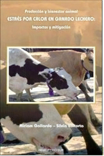 Libro Produccion Y Bienestar Animal De Miriam Gallardo