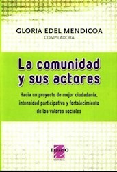 Comunidad Y Sus Actores Gloria Edel Mendicoa (es)