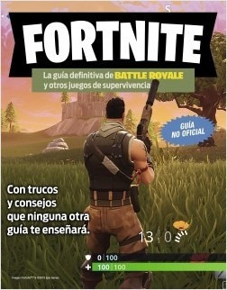 Fortnite Battle Royale Guia Definitiva - Planeta Jr - Libro