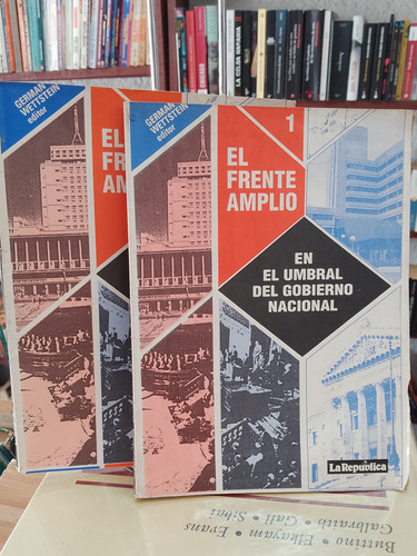 El Frente Amplio En El Umbral Del Gobierno Nacional 1 Y 6