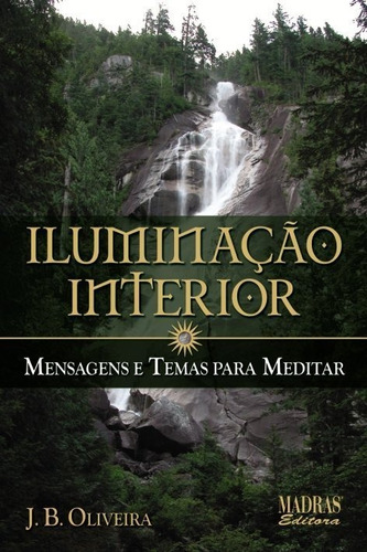 Iluminação Interior, De J. B Oliveira. Editora Madras Em Português