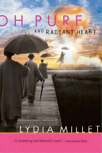 Oh Pure And Radiant Heart, De Millet, Lydia. Editorial Harvest Books, Tapa Blanda En Inglés