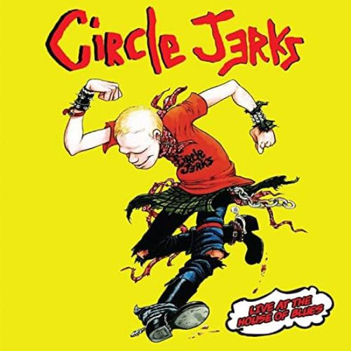 Circle Jerks Live At The House Of Blues - Yellow Ye Lp + Dvd