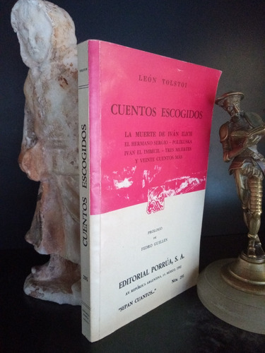 Cuentos Escogidos - León Tolstoi - Editorial Porrúa - Libro