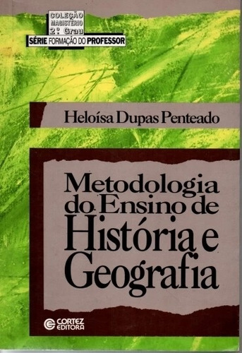 Livro Metodologia Do Ensino De Histó Penteado, Heloísa 