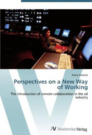 Libro Perspectives On A New Way Of Working - Romy Kraemer