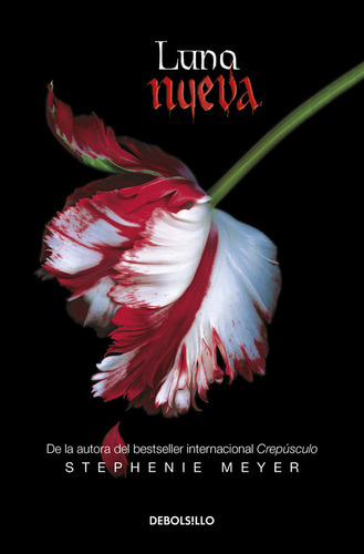 Luna Nueva ( Saga Crepúsculo 2 ), De Meyer, Stephenie. Saga Crepúsculo, Vol. 0.0. Editorial Debolsillo, Tapa Blanda, Edición 2.0 En Español, 2017